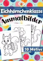 Vorschau - Mal- und Bastelvorlagen - Eichhörnchenklasse - Ausmalbilder (Klassentier) - Deckblatt