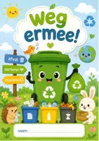 Voorbeeld - ik en de wereld: Weg ermee (afval)! - Voorblad
