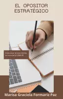 Vista previa - Para docentes: organización, planificación y formación - El Opositor Estrategico Cómo sacar la nota máxima en la era de la LOMLOE - Portada