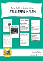 Vorschau - Unterrichtsreihen - Stillleben malen - Kunst fachfremd unterrichten - Deckblatt