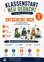 Vorschau - Arbeitsblätter - Klassenstart neu gedacht – Band 3: Entscheide dich | Das Gesprächskonzept für Werte, Entscheidungen & Perspektivwechsel (Kl. 5–13 & Berufliche Schulen) - Deckblatt