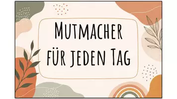 Vorschau - Arbeitsblätter - Mutmacher für jeden Tag - Stärkende Botschaften für das Klassenzimmer - Seite 1