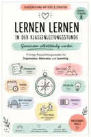 Vorschau - Stundenentwürfe - Lernen lernen in der Klassenleitungsstunde | 8 fertige Doppelstunden zu (Selbst)Organisation, Motivation & Lernerfolg | Sek I - Deckblatt