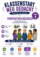 Vorschau - Arbeitsblätter - Klassenstart neu gedacht – Band 4: Perspektiven wechseln | Das Gesprächskonzept für Empathie, Perspektivwechsel & Verständnis (Kl. 5–13 & Berufliche Schulen) - Deckblatt