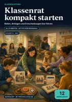 Vorschau - Aufgabenkarten - Klassenrat kompakt starten – Rollen, Ablauf, Anliegen & Protokoll - Deckblatt