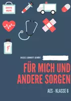 Vorschau - Anderer Materialtyp - Cover zur Einheit: "Für mich und andere sorgen!" - Seite 2