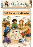 Vorschau - Stundenentwürfe - Gott sieht mich Klasse 1 -2 Legekreis und Symbole - Deckblatt