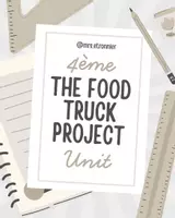 Aperçu - Préparation de séquence / Séquence complète - Séquence 4ème - The food truck project - Page de couverture