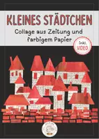 Vorschau - Mal- und Bastelvorlagen - Kleines Städtchen – Collage aus Zeitung und Papier inkl. Video - Deckblatt