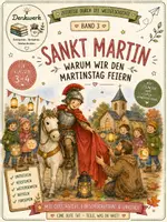 Vorschau - Stundenentwürfe - Sankt Martin | Warum wir den Martinstag feiern | Sachunterricht Geschichte Grundschule Klasse 1-4 - Deckblatt