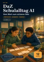 Vorschau - Arbeitsblätter - DaZ Schulalltag A1 – vom Wort zum sicheren Satz - Deckblatt
