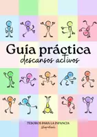 Vista previa - Tarjetas / Manipulativos - GUÍA PRÁCTICA. DESCANSOS ACTIVOS - página 1