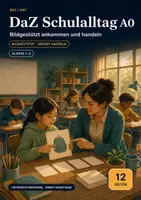 Vorschau - Fördermaterial/Inklusion - DaZ Schulalltag A0 – bildgestützt ankommen und handeln - Deckblatt