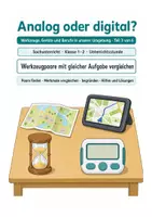 Vorschau - Stundenentwürfe - Sachunterricht Klasse 1/2: Analoge und digitale Werkzeuge vergleichen - Deckblatt