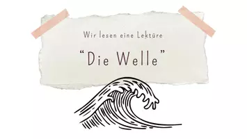 Vorschau - Unterrichtsreihen - Unterrichtsreihe zur Lektüre "Die Welle" von Morton Rhue - Seite 1