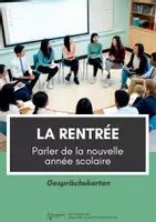 Vorschau - Anderer Materialtyp - La rentrée ⎮ Parler de la nouvelle année scolaire - Gesprächskarten - Deckblatt
