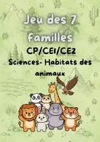 Aperçu - Préparation de séance / Séance complète - Jeu des 7 familles- l'habitat des animaux- sciences - Page de couverture
