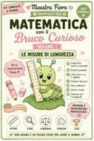 anteprima - Esercizi - Le Misure di Lunghezza - Schede DSA Classe 3ª - Bruco Curioso - Pagina di copertina