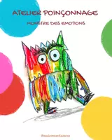 Aperçu - Apprentissages en autonomie - Atelier poinçonnage: monstre des émotions - Page de couverture