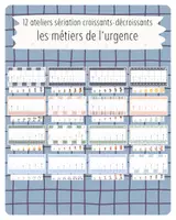 Aperçu - Apprentissages en autonomie - 14. ateliers sériation - Les métiers de l'urgence - Page de couverture