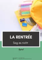 Aperçu - Jeux - La rentrée ⎮ Mots interdits - Jeu - Page de couverture