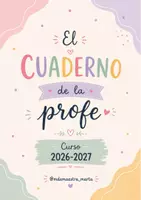 Vista previa - Para docentes: organización, planificación y formación - EL CUADERNO DE LA PROFE 2026/2027 - Portada