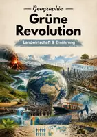 Vorschau - Arbeitsblätter - Grüne Revolution – Ertragssteigerung, moderne Landwirtschaft und ökologische Folgen - Deckblatt