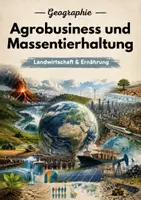 Vorschau - Arbeitsblätter - Agrobusiness und Massentierhaltung – Industrialisierte Landwirtschaft und ihre Folgen - Deckblatt