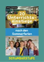 Vorschau - Anderer Materialtyp - 20 Unterrichtseinstiege nach den Sommerferien: Sekundarstufe - Deckblatt