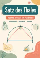 Vorschau - Arbeitsblätter - Satz des Thales – Rechte Winkel im Halbkreis – Mathematik, Klasse 8 - Seite 1