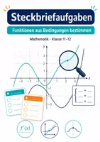 Vorschau - Arbeitsblätter - Steckbriefaufgaben – Funktionen aus Bedingungen bestimmen – Mathematik, Klasse 11–12 - Seite 1