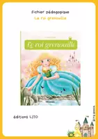 Aperçu - Feuilles d'exercices - Fichier lecture compréhension - le roi grenouille - Page de couverture