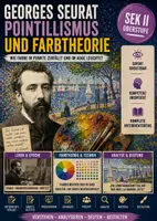 Vorschau - Unterrichtsreihen - Georges Seurat Unterrichtsmaterial – Pointillismus, Farbtheorie und Neoimpressionismus für die Oberstufe - Deckblatt