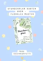 Vorschau - Poster - Stundenplankarten Grün Floral (Stundenplan, Tagestransparenz) - Deckblatt