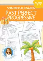 Vorschau - Spiele - Present Perfect Progressive - Summer Holidays/Sommerferien - Deckblatt