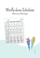 Vorschau - Mal- und Bastelvorlagen - Würfle deine Schultüte - Deckblatt