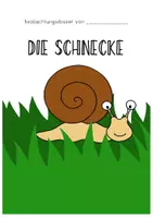 Vorschau - Arbeitsblätter - Beobachtungsdossier: "Die Schnecke" - Deckblatt