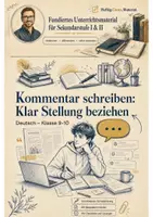 Vorschau - Arbeitsblätter - Kommentar schreiben: Klar Stellung beziehen – Deutsch Klasse 9-10 - Deckblatt