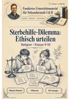 Vorschau - Arbeitsblätter - Sterbehilfe-Dilemma: Ethisch urteilen – Religion Klasse 9-10 - Deckblatt