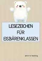 Vorschau - Anderer Materialtyp - Eisbärenklasse: Willkommen Lesezeichen Lesen Motivation - Deckblatt