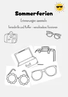 Vorschau - Arbeitsblätter - Ferienerinnerungen - Ferienbrille und Koffer zum Ausmalen - Deckblatt