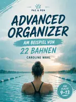 Vorschau - Arbeitsblätter - Advanced Organizer am Beipiel von "22 Bahnen" - Deckblatt