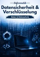 Vorschau - Arbeitsblätter - Datensicherheit und Verschlüsselung – Wie digitale Informationen geschützt werden - Deckblatt