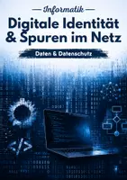 Vorschau - Arbeitsblätter - Digitale Identität – Persönliche Daten & Online-Spuren - Deckblatt