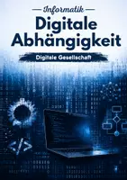 Vorschau - Arbeitsblätter - Digitale Abhängigkeit – Mediennutzung & Smartphone-Sucht - Deckblatt