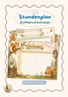 Vorschau - Anderer Materialtyp - Stundenplan Eichhörnchenklasse | Vorlage - Deckblatt