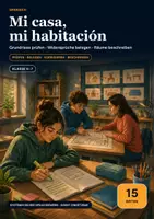 Vorschau - Arbeitsblätter - Mi casa, mi habitación – Spanisch-Lernwerkstatt Klasse 6–7: Räume mit estar und Präpositionen beschreiben - Deckblatt