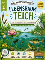 Vorschau - Stundenentwürfe - Lebensraum Teich | Sachunterricht Klasse 3-4 | Arbeitsheft mit Lösungen - Deckblatt