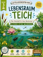Vorschau - Stundenentwürfe - Lebensraum Teich | Sachunterricht Klasse 3-4 | Arbeitsheft mit Lösungen - Seite 2