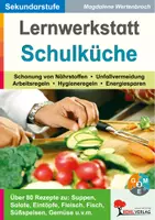 Vorschau - Arbeitsblätter - Lernwerkstatt Schulküche | Hauswirtschaft AES Klasse 5-13 Sekundarstufe | Rezepte, Kochen, Ernährung, Hygiene | Arbeitsblätter Kopiervorlagen mit Lösungen - Deckblatt